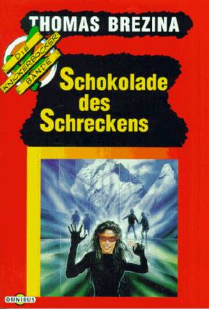 [Die Knickerbocker Bande 12] • Schokolade des Schreckens